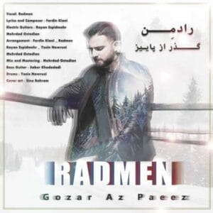 دانلود آهنگ گذر از پاییز رادمن