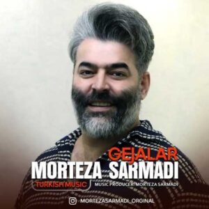 دانلود آهنگ گجلر مرتضی سرمدی