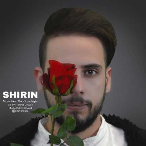 دانلود آهنگ قدیمی مهدی صادقی شیرین