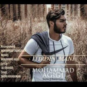 دانلود آهنگ قدیمی محمد عقیقی ایتیردین منی