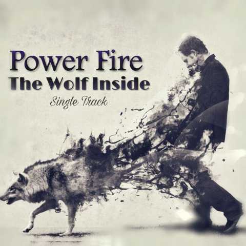 دانلود آهنگ قدیمی Power Fire The Wolf Inside